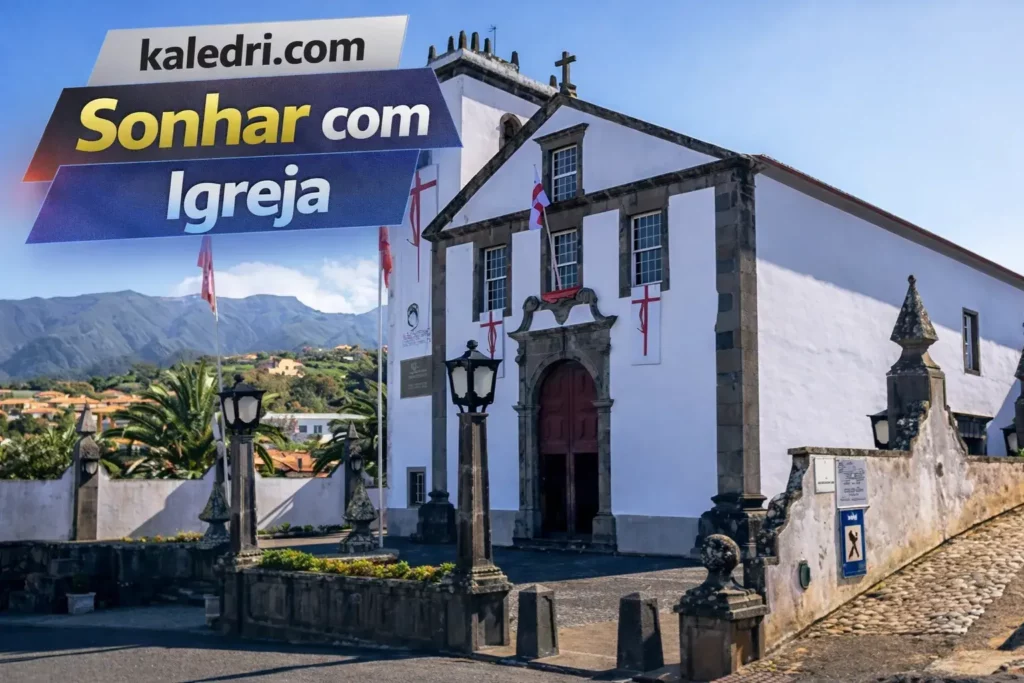 O Significado de sonhar com Igreja