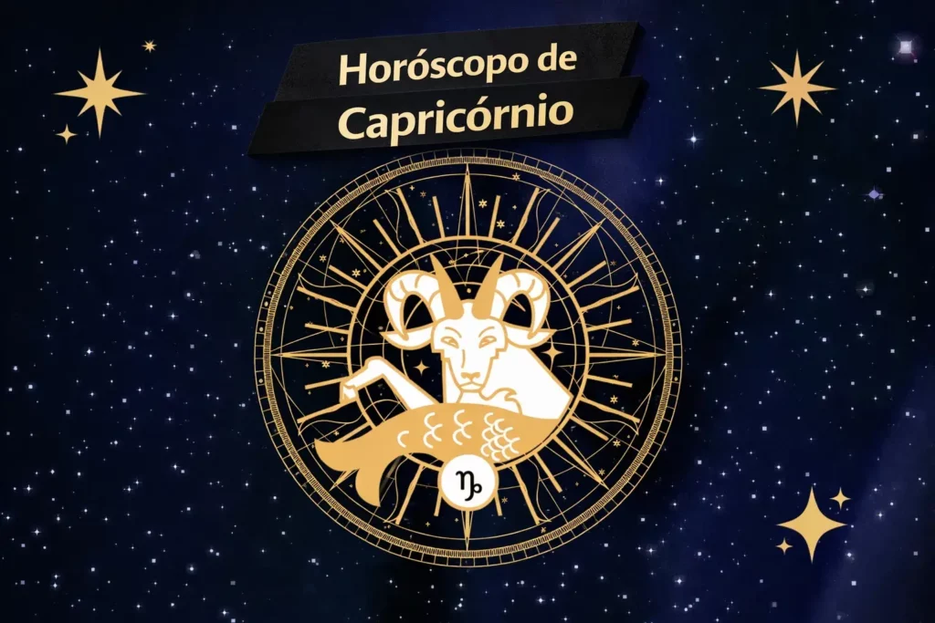 Signo de Capricórnio o Signo da Disciplina e Ambição